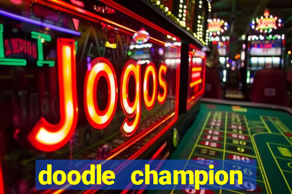 doodle champion island games